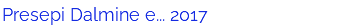 Presepi Dalmine e... 2017