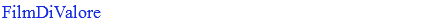FilmDiValore