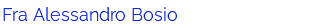 Fra Alessandro Bosio