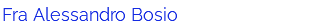 Fra Alessandro Bosio